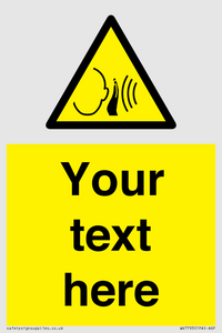 Custom warning sudden loud noise